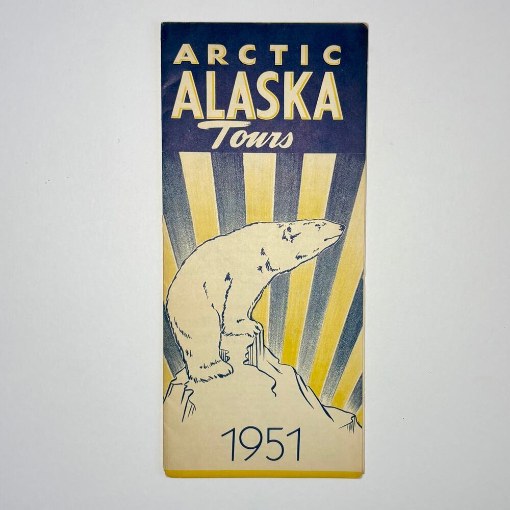 Vtg 1951 Arctic Alaska Tours Brochure Fairbanks Travel Agent Ephemera w/ Map